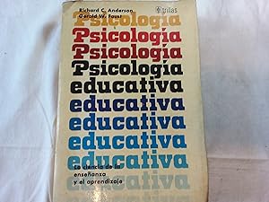Image du vendeur pour Psicologa educativa. La ciencia de la enseanza y el aprendizaje. mis en vente par Librera "Franz Kafka" Mxico.