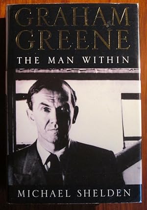 Seller image for Graham Greene: The Enemy Within for sale by C L Hawley (PBFA)