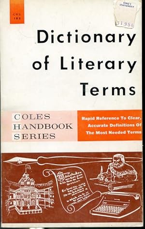 Seller image for Dictionary of Literary Terms - Coles Handbook Series for sale by Librairie Le Nord