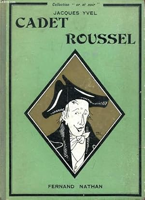 Bild des Verkufers fr CADET ROUSSEL (Or et Noir) zum Verkauf von Le-Livre