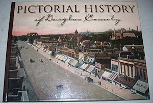 Immagine del venditore per Pictorial History of Douglas County (Kansas) venduto da Easy Chair Books