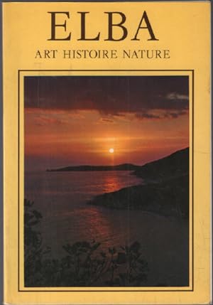 Elba ( ile d'elbe ) art histoire nature