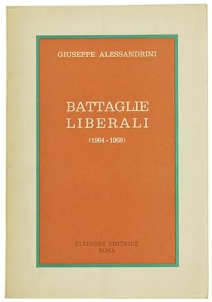 BATTAGLIE LIBERALI (1964-1968):