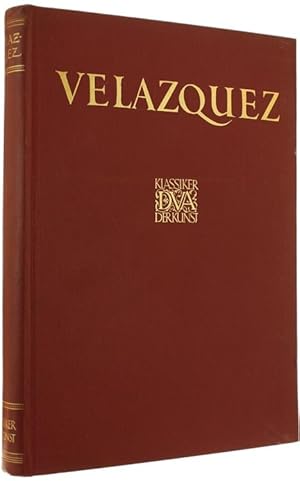 Imagen del vendedor de VELAZQUEZ DES MEISTERS GEMALDE IN 275 ABBILDUNGEN.: a la venta por Bergoglio Libri d'Epoca