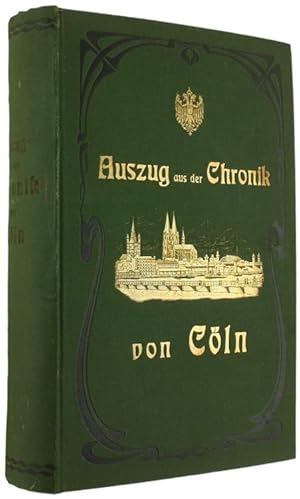 AUSZUG AUS DER CHRONIK VON KÖLN. Historische Erzählung.: