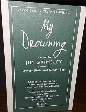 My Drowning * SIGNED * -- ADVANCE Reading Edition --