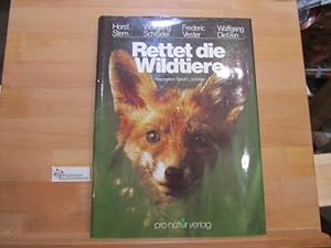 Rettet die Wildtiere. Hrsg. Rudolf L. Schreiber. Horst Stern .
