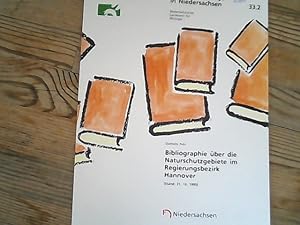 Seller image for Bibliographie ber die Naturschutzgebiete im Regierungsbezirk Hannover; Teil: 1995. Naturschutz und Landschaftspflege in Niedersachsen ; 33,2. for sale by Antiquariat Bookfarm