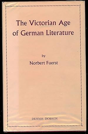 THE VICTORIAN AGE OF GERMAN LITERATURE: EIGHT ESSAYS