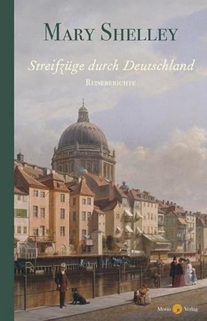 Image du vendeur pour Streifzge durch Deutschland : Reiseberichte mis en vente par AHA-BUCH GmbH