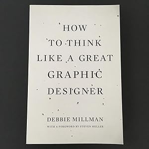 Bild des Verkufers fr How to Think Like a Great Graphic Designer zum Verkauf von bottom books