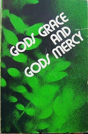 Immagine del venditore per Gods Grace and Gods Mercy venduto da First Class Used Books