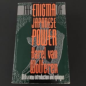 Bild des Verkufers fr The Enigma of Japanese Power zum Verkauf von bottom books