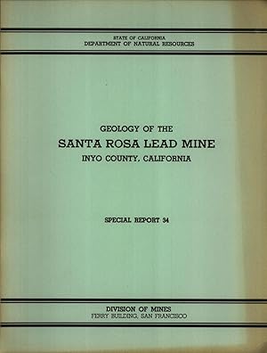 Bild des Verkufers fr Geology of the Santa Rosa Lead Mine, Inyo County, California (Special Report 34) zum Verkauf von Masalai Press