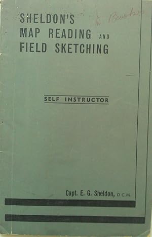 Seller image for Sheldon's Map Reading Field Sketching: Self Instructor. for sale by Banfield House Booksellers