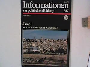 Bild des Verkufers fr Informationen zur politischen Bildung Heft 247, 2. Quartal 1995: Israel Geschichte Wirtschaft Gesellschaft zum Verkauf von ANTIQUARIAT FRDEBUCH Inh.Michael Simon