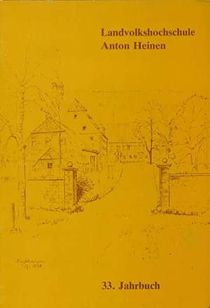 Image du vendeur pour Landvolkshochschule Anton Heinen. 33. Jahrbuch. Jahresbericht 1982. mis en vente par Online-Buchversand  Die Eule