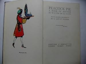 Peacock Pie. A Book of Rhymes by Walter De La Mare. With embellishments by C. Lovat Fraser.