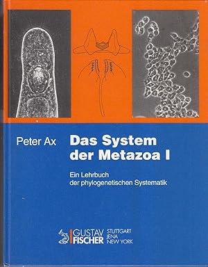 Ax, Peter: Das System der Metazoa; Teil: 1