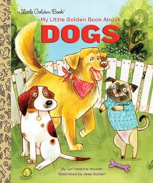 Immagine del venditore per My Little Golden Book about Dogs (Hardback or Cased Book) venduto da BargainBookStores