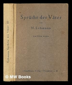 Bild des Verkufers fr Sprche der vter / von M. Lehmann zum Verkauf von MW Books
