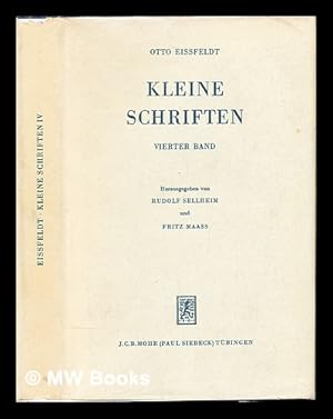 Image du vendeur pour Kleine Schriften / hrsg. von Rudolf Sellheim und Fritz Maass. Bd. 4 mis en vente par MW Books