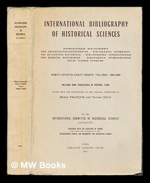 Image du vendeur pour International Bibliography of Historical Sciences: Thirty-Seventh-Thirty-Eighth Volumes (1968-1969) mis en vente par MW Books