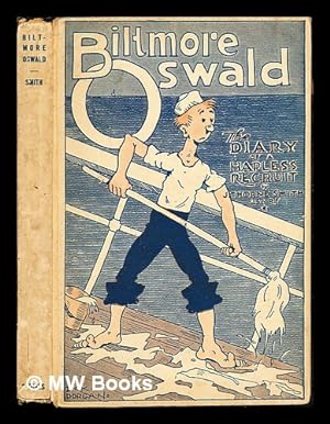 Seller image for Biltmore Oswald - The Diary of a Hapless Recruit for sale by MW Books