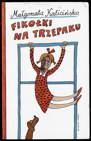 Seller image for Fikolki na trzepaku. Wspomnienia z podworka i nie tylko for sale by POLIART Beata Kalke