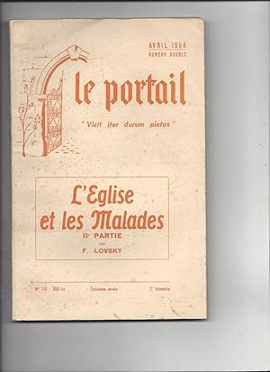 Le portail n°10 l'eglise et les malades IIe partie