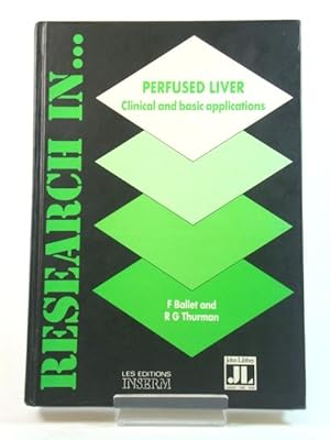 Immagine del venditore per Perfused Liver: Clinical and Basic Applications (Research In) venduto da PsychoBabel & Skoob Books
