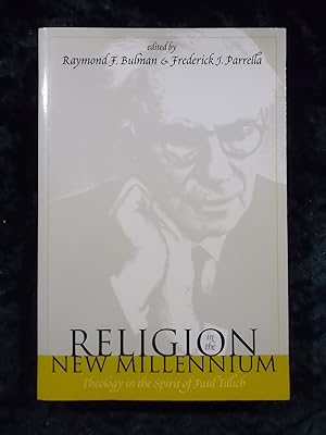 Imagen del vendedor de RELIGION IN THE NEW MILLENNIUM: THEOLOGY IN THE SPIRIT OF PAUL TILLICH a la venta por Gage Postal Books