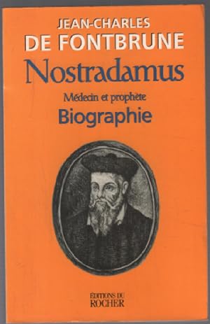 Imagen del vendedor de Nostradamus mdecin et prophte ( biographie ) a la venta por librairie philippe arnaiz