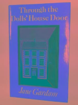 Seller image for Through the dolls' house door for sale by Cotswold Internet Books