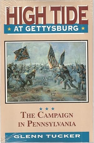 High Tide at Gettysburg: The Campaign in Pennsylvania