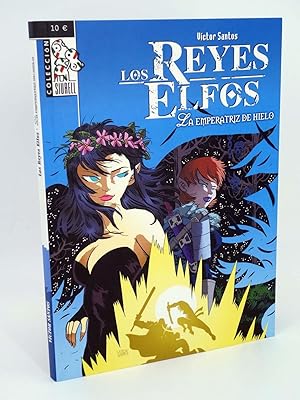 Imagen del vendedor de LOS REYES ELFOS. LA EMPERATRIZ DE HIELO (Victor Santos / Vicente Cifuentes) Dolmen, 2008. OFRT a la venta por Libros Fugitivos