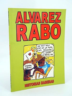 Bild des Verkufers fr HISTORIAS RABERAS (lvarez Rabo) La Factora de Ideas, 2004. OFRT antes 7,25E zum Verkauf von Libros Fugitivos