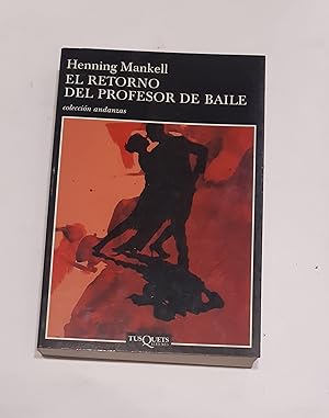 Imagen del vendedor de El retorno del profesor de baile. a la venta por ARREBATO LIBROS