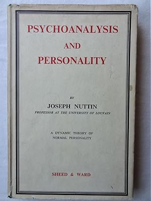 Imagen del vendedor de PSYCHOANALYSIS AND PERSONALITY A Dynamic Theory of Normal Personality a la venta por Douglas Books