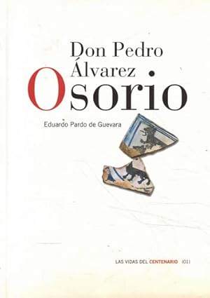 Imagen del vendedor de Don Pedro lvarez Osorio. Un noble berciano del siglo XV. Las vidas del centenario (01) a la venta por Librera Cajn Desastre