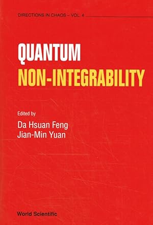 Seller image for Quantum Non-Integrability (Directions in Chaos, Band 4). for sale by Antiquariat Bernhardt