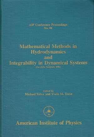 Bild des Verkufers fr Mathematical Methods in Hydrodynamics and Integrability in Dynamical Systems: Proceedings of the Aip Conference No. 88. zum Verkauf von Antiquariat Bernhardt