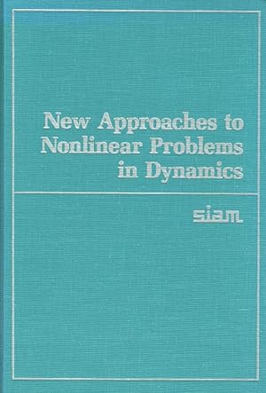 Bild des Verkufers fr New Approaches to Nonlinear Problems in Dynamics. zum Verkauf von Antiquariat Bernhardt