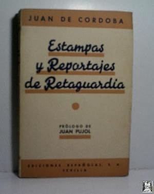 ESTAMPAS Y REPORTAJES DE RETAGUARDIA