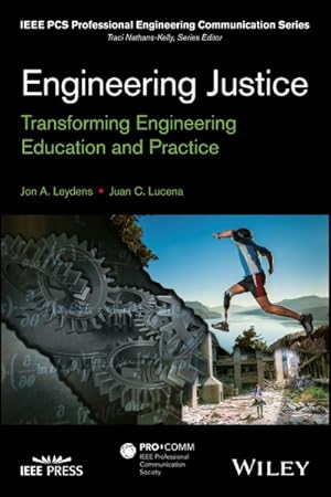 Immagine del venditore per Engineering Justice : Transforming Engineering Education and Practice venduto da GreatBookPrices