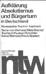 Seller image for Aufklrung, Absolution und Brgertum in Deutschland. Zwlf Aufstze. for sale by Antiquariat Biblion