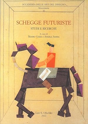 Immagine del venditore per Scheggie Futuristiche. Studi e Ricerche venduto da Libro Co. Italia Srl