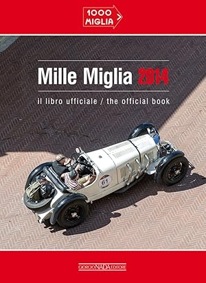 Imagen del vendedor de Mille miglia 2014 a la venta por Libro Co. Italia Srl
