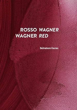 Seller image for Rosso Wagner-Wagner red for sale by Libro Co. Italia Srl
