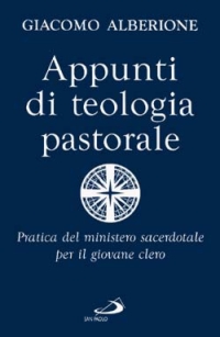 Immagine del venditore per Appunti di teologia pastorale. Pratica del ministero sacerdotale per il giovane clero venduto da Libro Co. Italia Srl